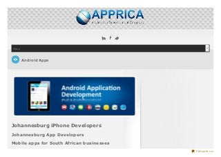 Menu



       Android Apps




Johannesburg iPhone Developers
Johannesburg App Developers

Mobile apps for South African businesses
                                           PDFmyURL.com
 