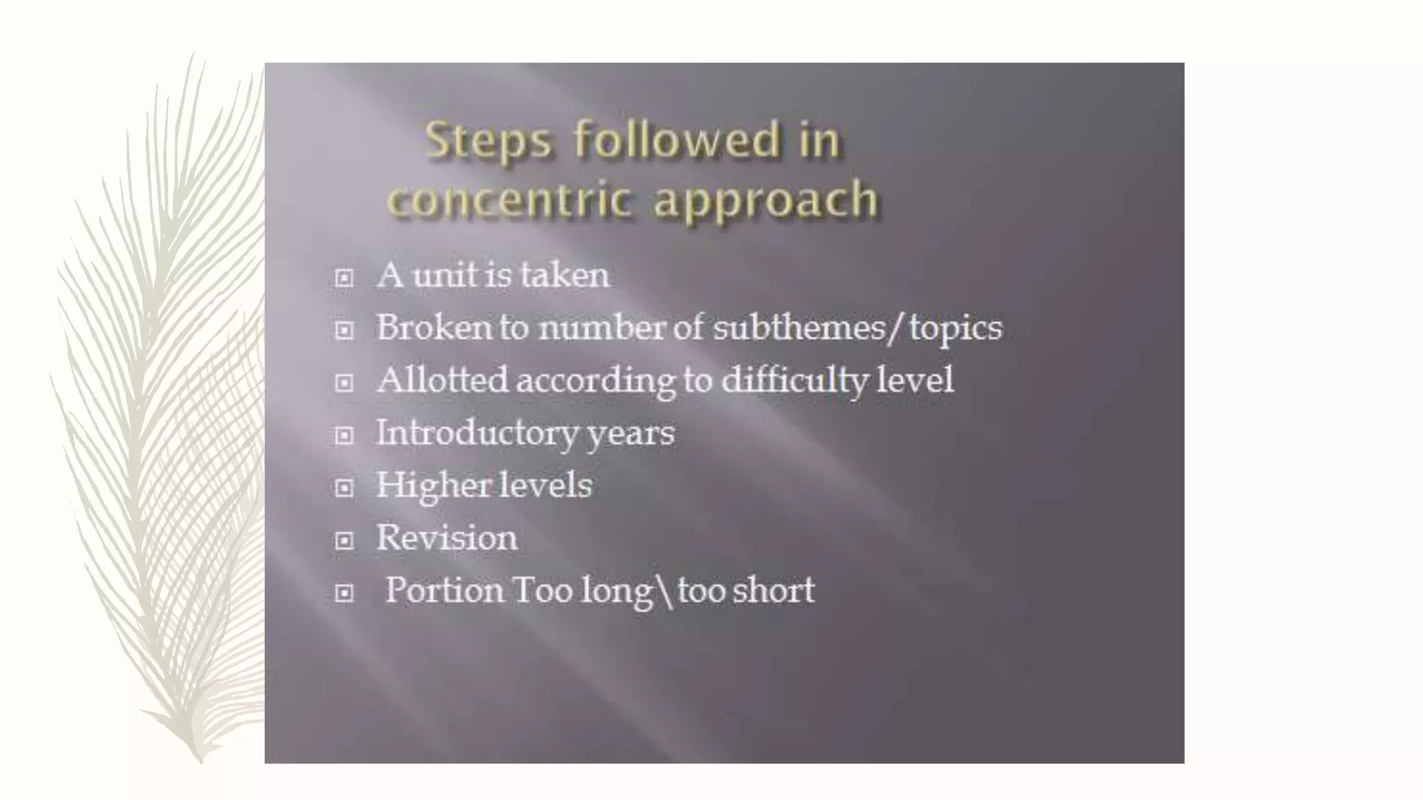 Approaches for curriculum organization