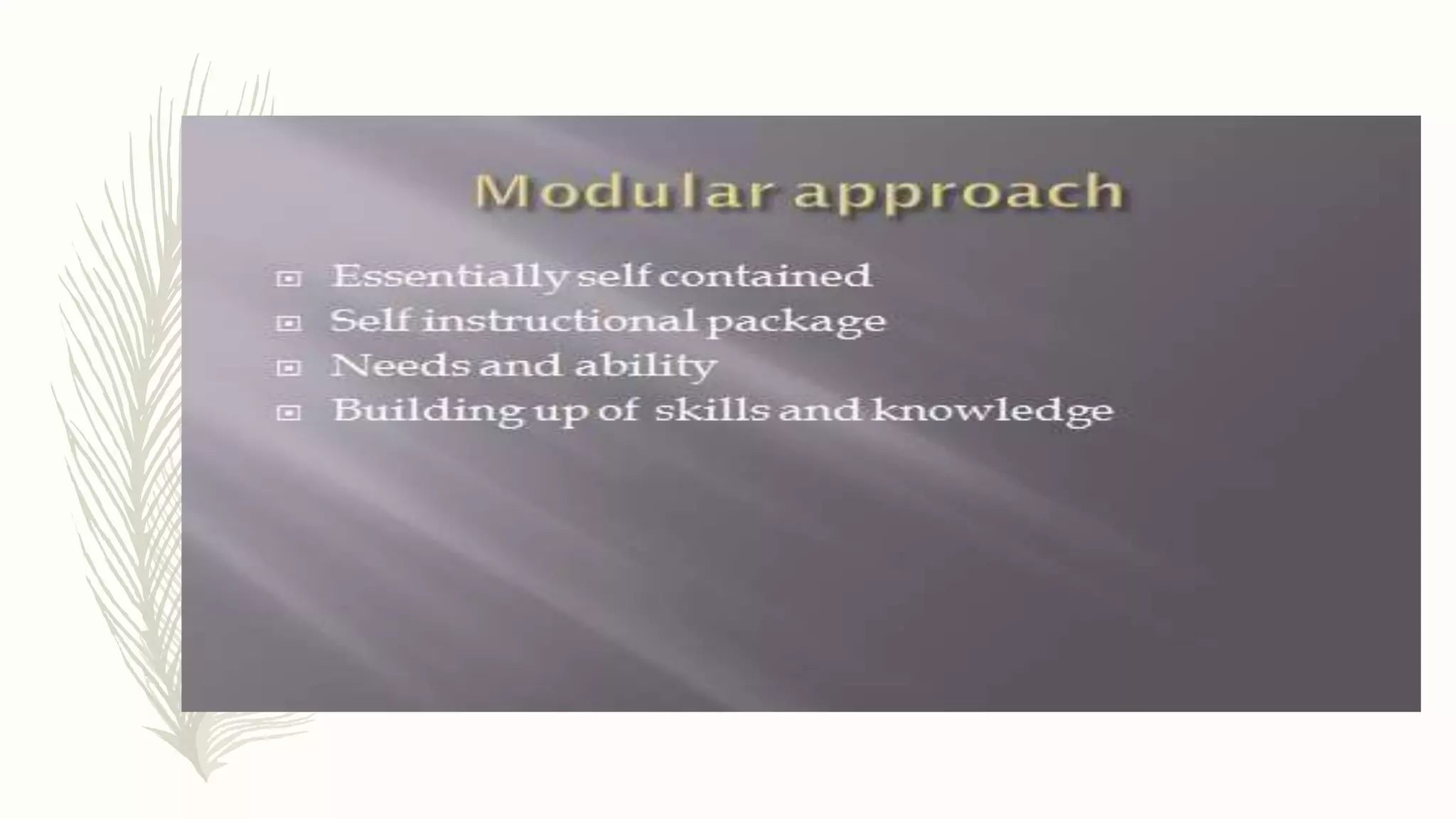 Approaches for curriculum organization