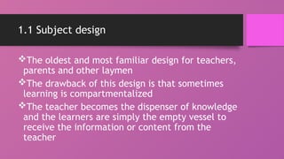 Approaches-to-Curriculum-Designing_ESTELA (1).pptx