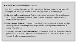Direct Method Activities. Examples APPROACHES-TO-LANGUAGE-TEACHING. Module . | PPTX