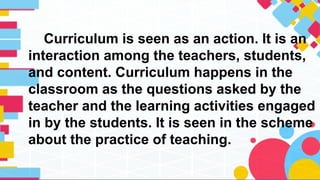 Approaches-to-the-School-Curriculum-1.pptx(its valuable) | PPTX
