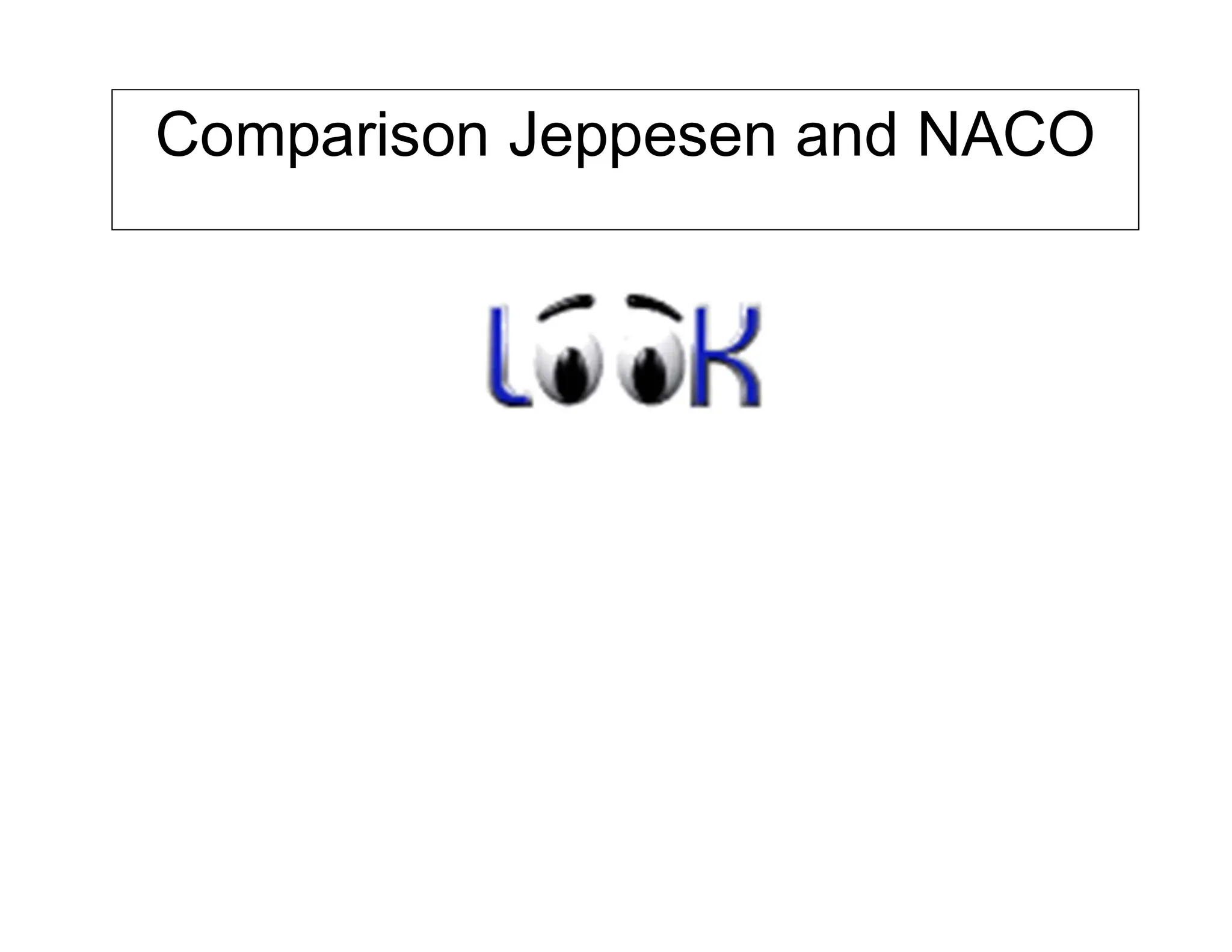 Comparison Jeppesen and NACO
 