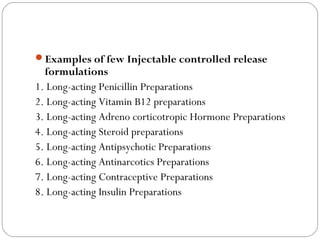 Approaches for injectable controlled release formulations | PPT