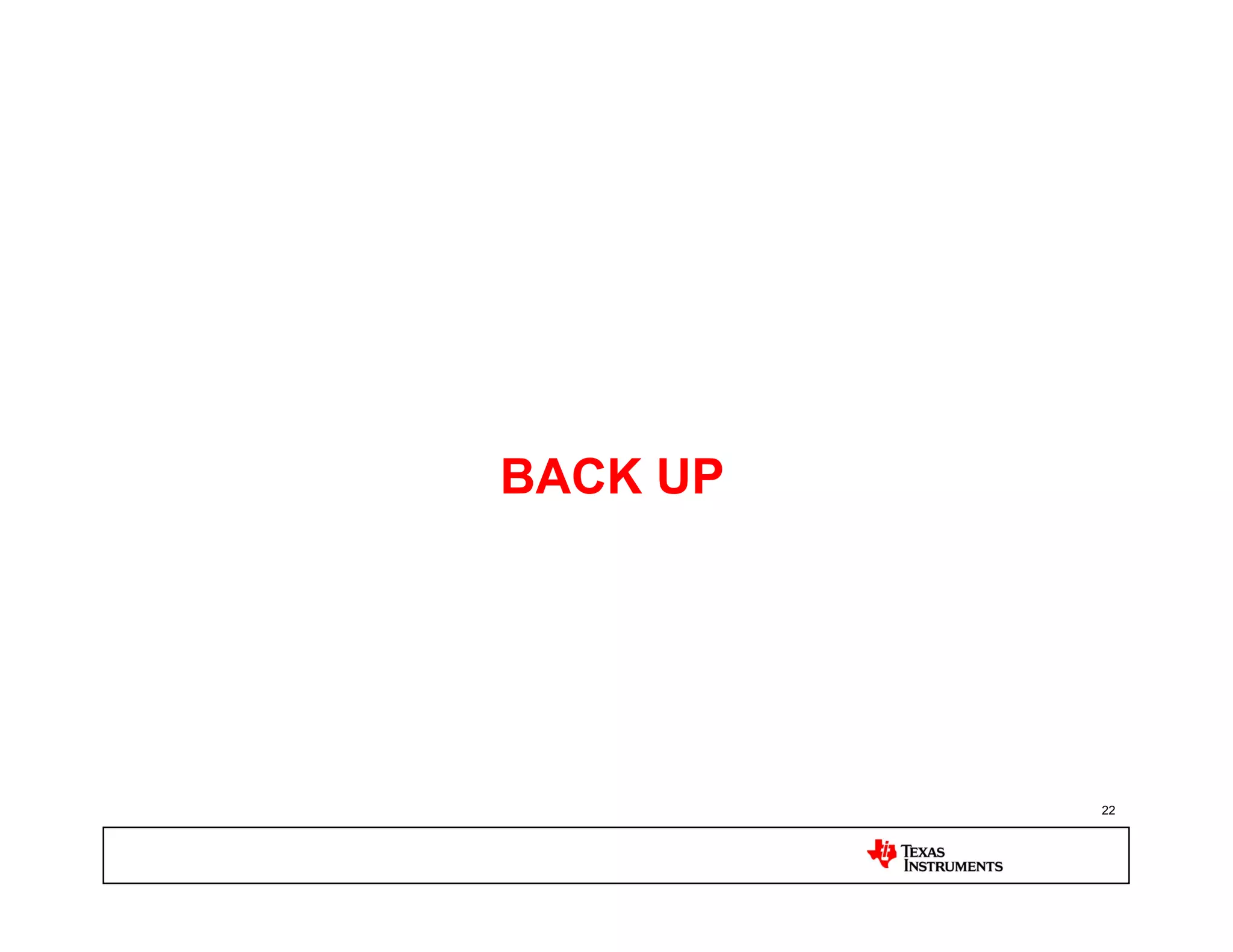 BACK UP




          22
 