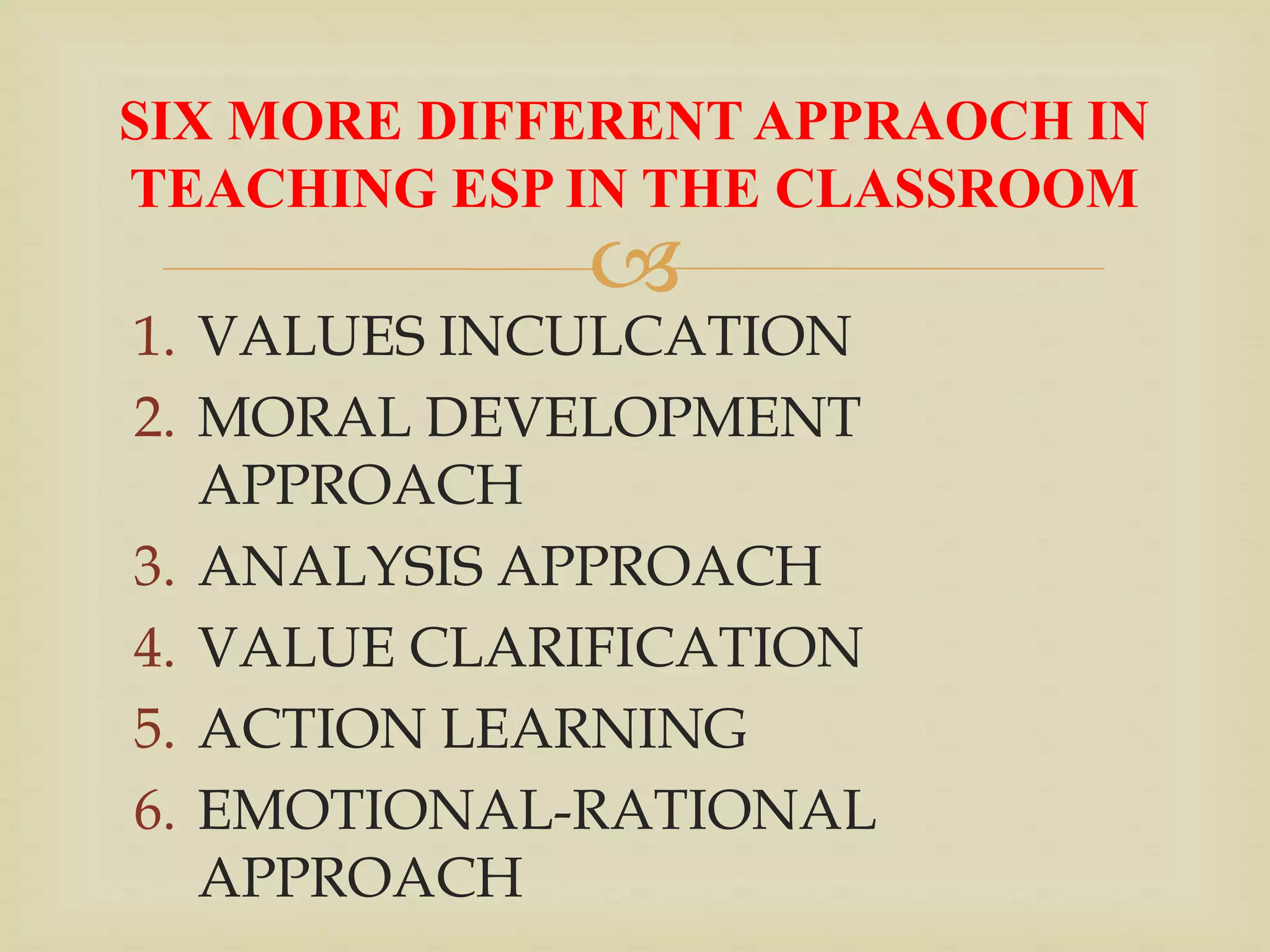 Approaches, methods and_techniques_in_edukasyon_sa[1] | PPTX