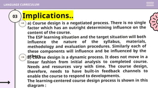 APPROACHES TO COURSE DESIGN, skills-centered appraoch, learning ...
