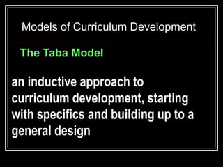 Approaches to curriculum