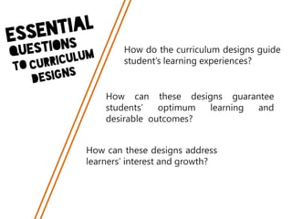 Approaches to curriculum design report | PPTX
