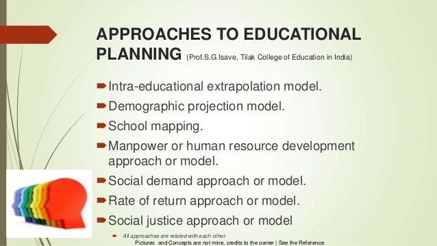 Approaches To Educational Planning