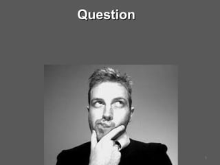 QuestionQuestion
5
 