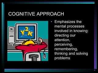 Approaches to Psychology | PPT