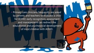 Approaching child with adhd | PPTX