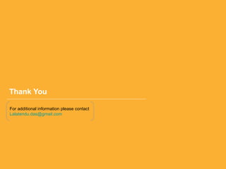 Thank You For additional information please contact  [email_address] 