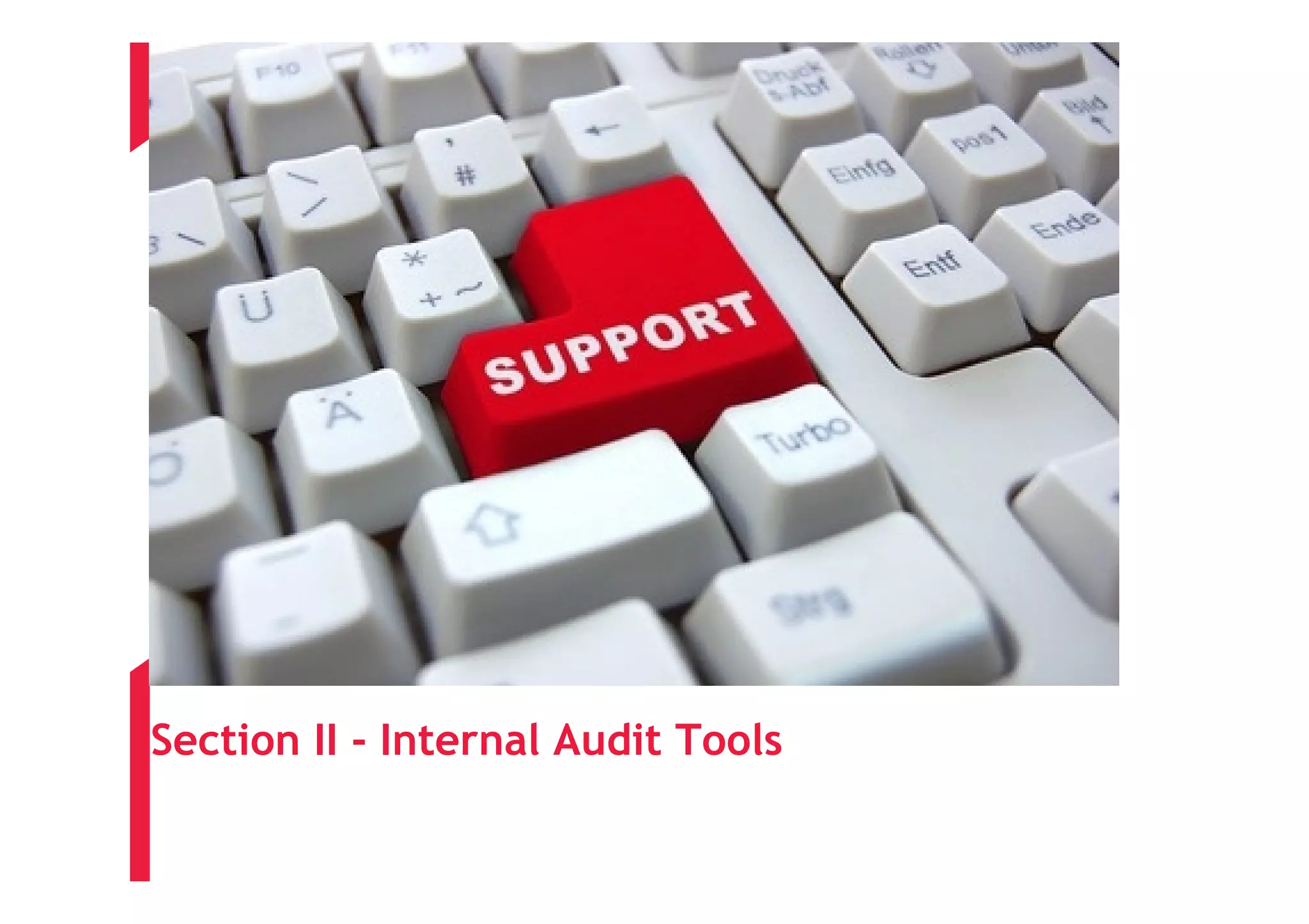 Section II - Internal Audit Tools
 