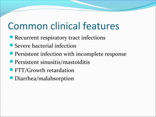 Approach to a case of immunodeficiency in children | PPT