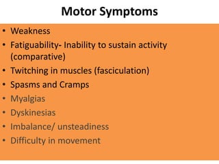Approach to a case of motor and sensory disorders | PPTX