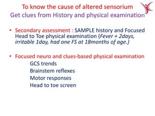 approach to a child with altered sensorium.pptx