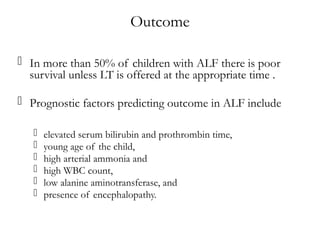Approach to Acute Liver Failure in Children.pptx
