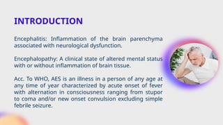 Approach to Acute encephalitis syndrome.pptx