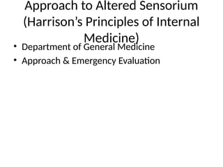 Approach_to_Altered_Sensorium_Harrison.pptx