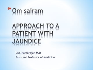 Dr.S.Ramarajan M.D
Assistant Professor of Medicine
*
 