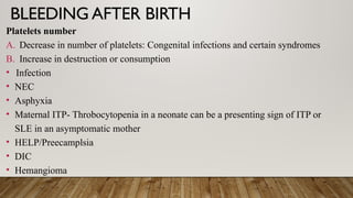 approach_to_bleeding[1].pptx in a neonate | PPTX