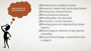 APPROACH TO BLEEDING DISORDERS/PLATELET DISORDERS.pptx