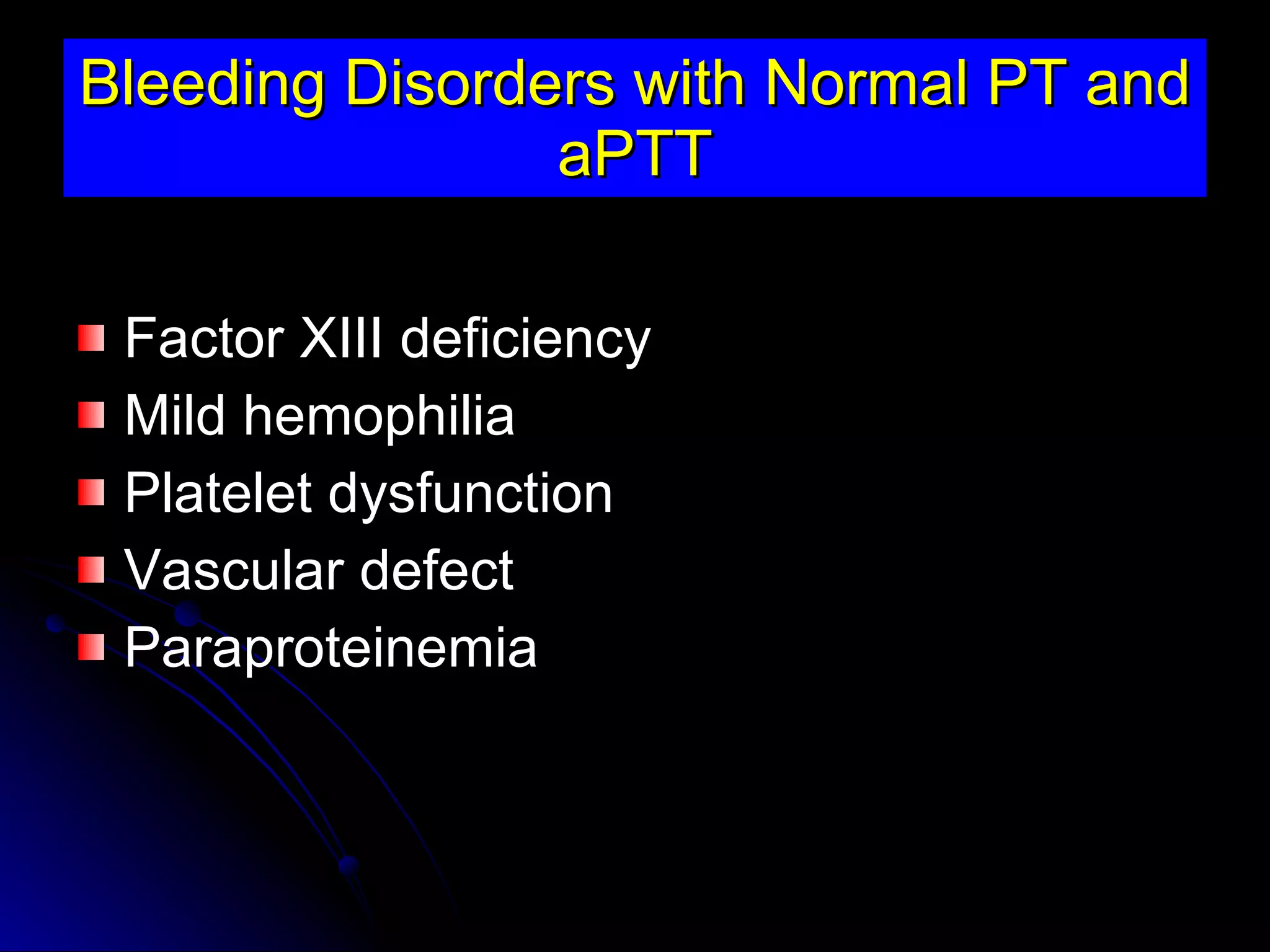 Approach to bleeding disorders and acute anemia | PPT