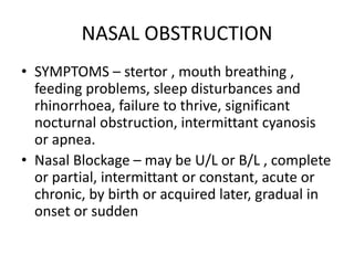 Approach to child with mouth breathing and snoring