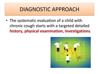 Approach to chronic cough in children | PPTX