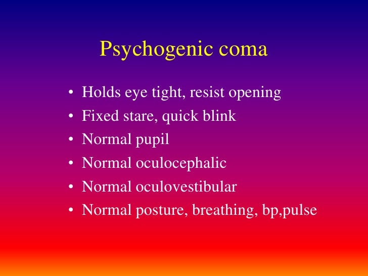 Approach to coma