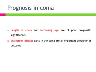 Approach to the Comatose patient | PPTX