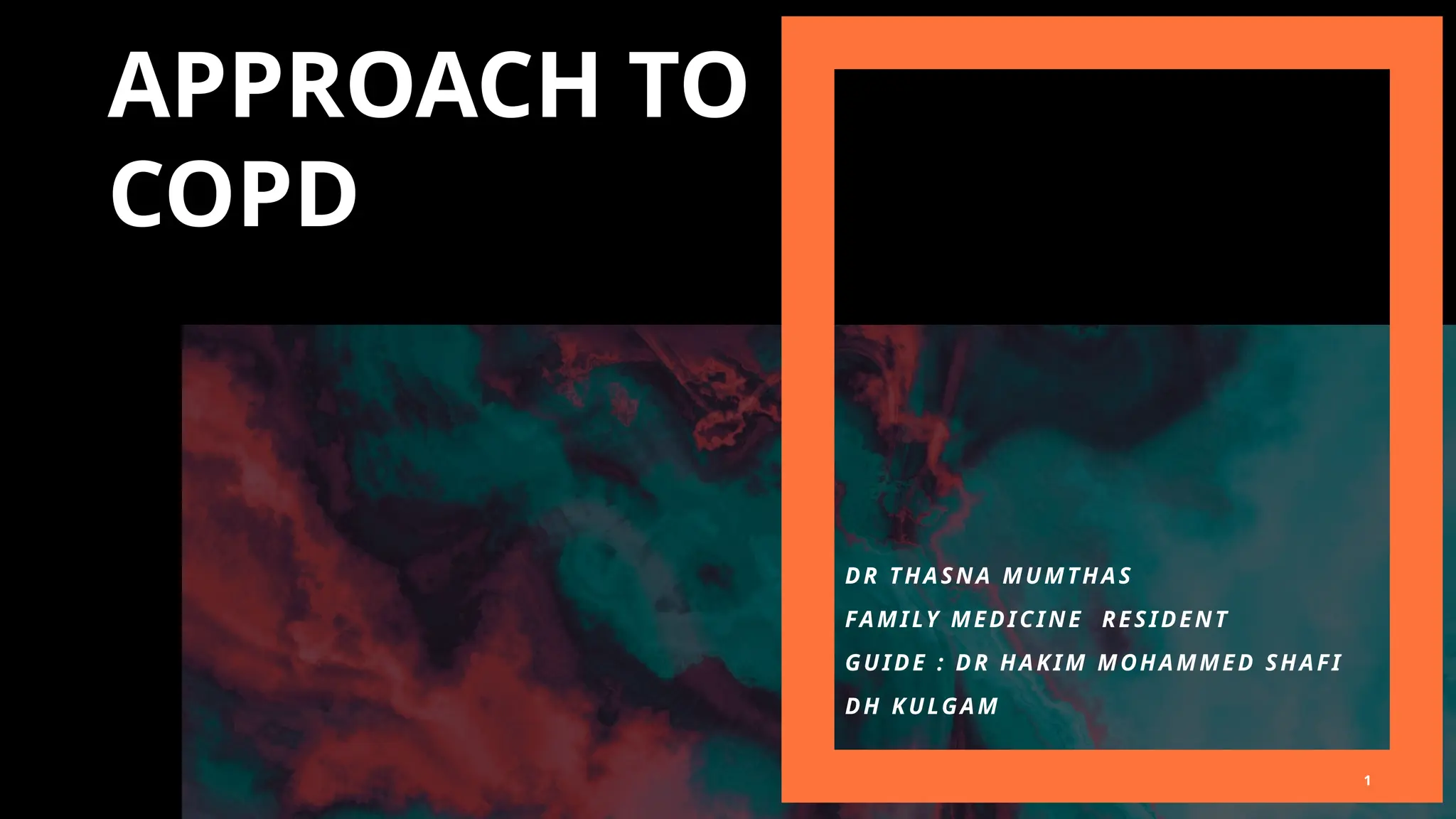 Approach to COPD by Dr Thasna Mumthas kazhungil | PPTX