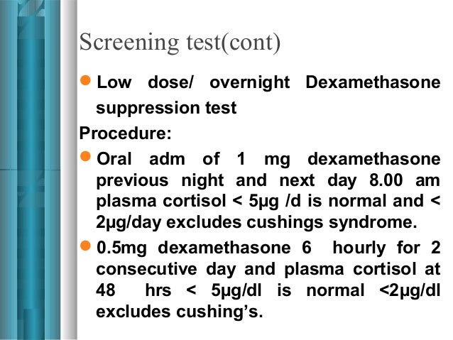 Dexamethasone Suppression Test Fasting