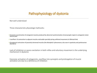 Approach to dystonia | PPTX