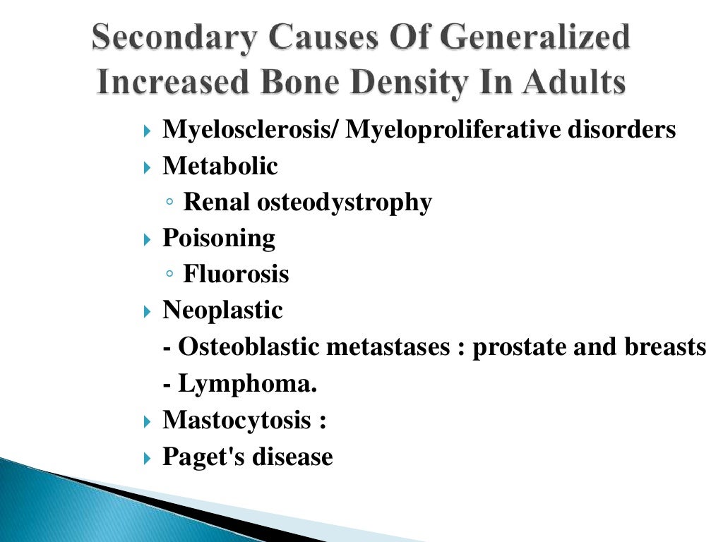 Approach to generalised increased bone density