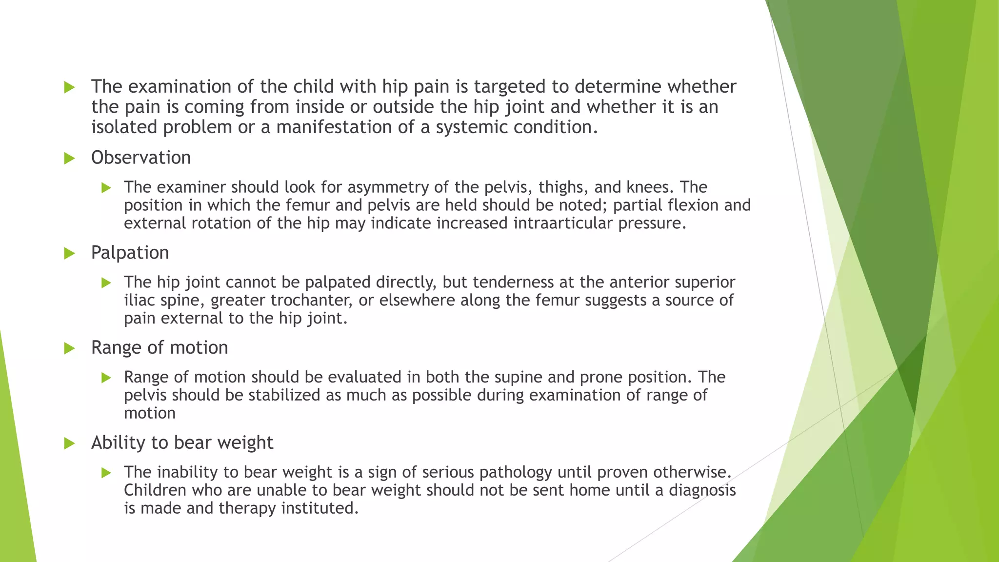 Approach to hip joint pain in childhood | PPTX