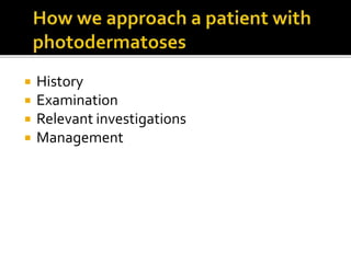  History
 Examination
 Relevant investigations
 Management
 