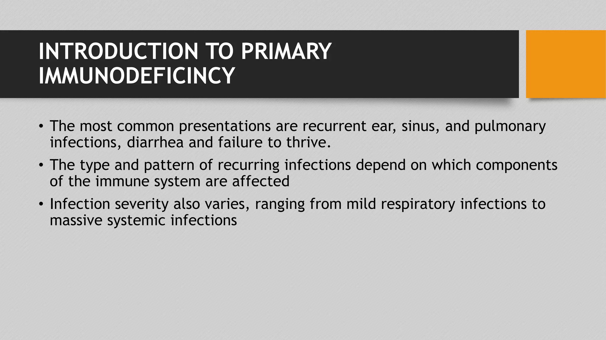 Approach to primary immunodeficiency | PPTX