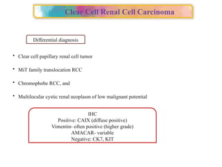 Papillary Rcc Differential Approach to Renal cell carcinoma(RCC).pptx