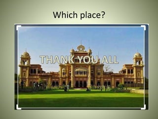 Which place?
 