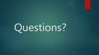 Questions?
 
