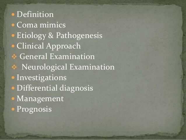 Approach To The Comatose Patient Approach To The Comatose Patient