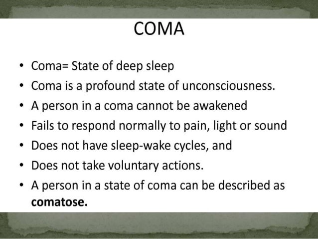 Approach To The Comatose Patient Approach To The Comatose Patient