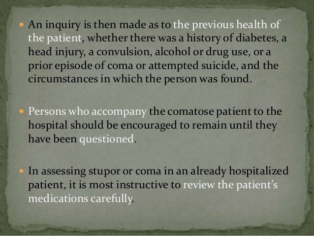 Approach To The Comatose Patient Approach To The Comatose Patient
