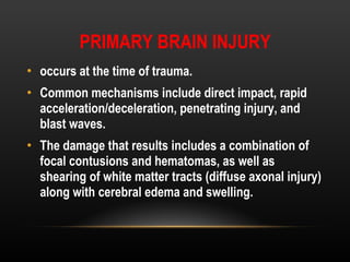 Approach to traumatic brain injury | PPT