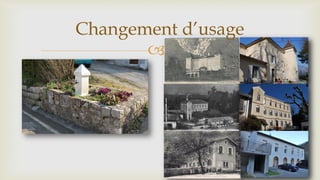 
Changement d’usage