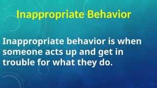 Understanding Appropriate and Inappropriate Behaviors in School ...