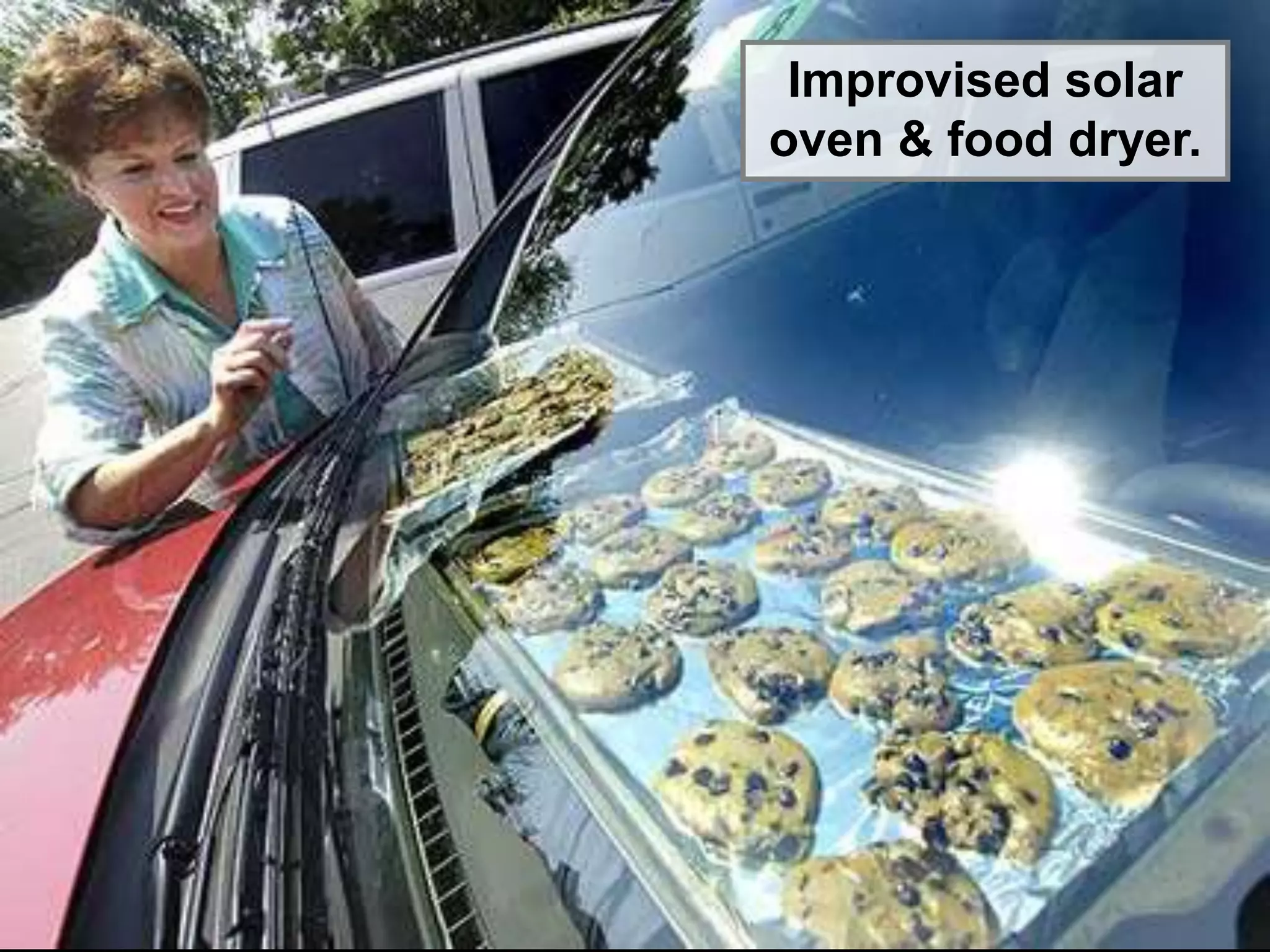 Improvised solar
oven & food dryer.
 